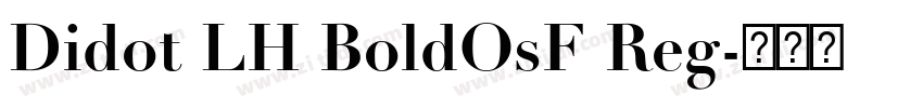 Didot LH BoldOsF Reg字体转换